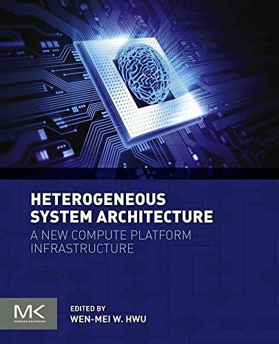 ebook online heterogeneous system architecture platform infrastructure Kindle Editon