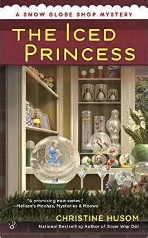 ebook online iced princess snow globe mystery Reader