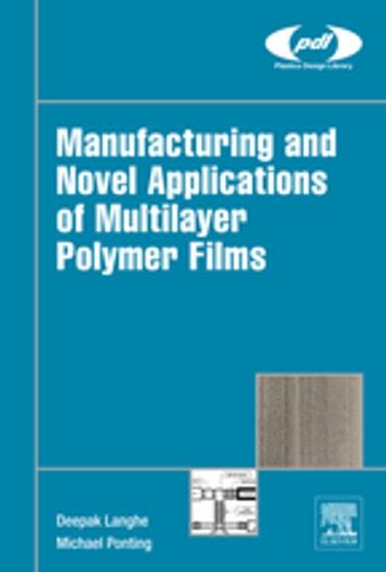 ebook online manufacturing novel applications multilayer polymer Kindle Editon