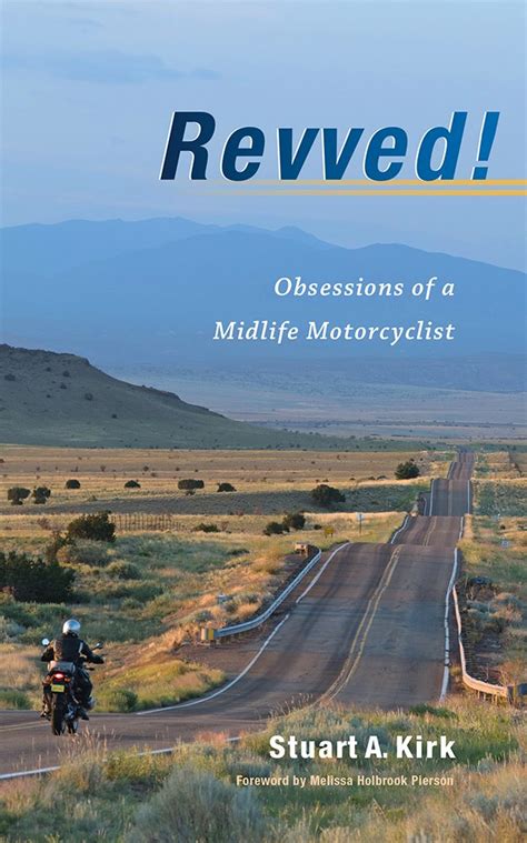 ebook online revved obsessions midlife motorcyclist stuart ebook PDF