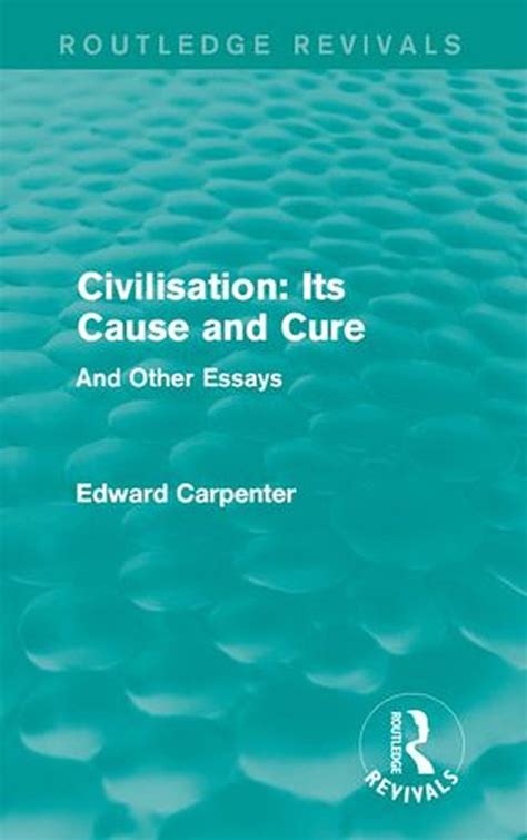 ebook pdf collected works edward carpenter civilisation PDF