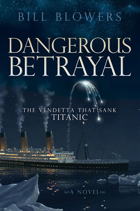 ebook pdf dangerous betrayal vendetta titanic fiction Doc