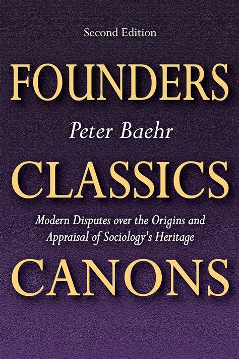 ebook pdf founders classics canons appraisal sociologys Doc