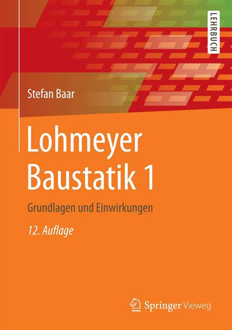 ebook pdf lohmeyer baustatik grundlagen einwirkungen german Reader