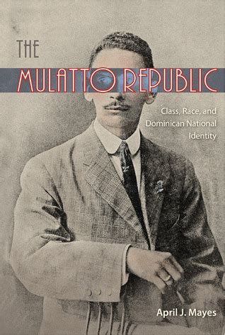 ebook pdf mulatto republic dominican national identity Kindle Editon