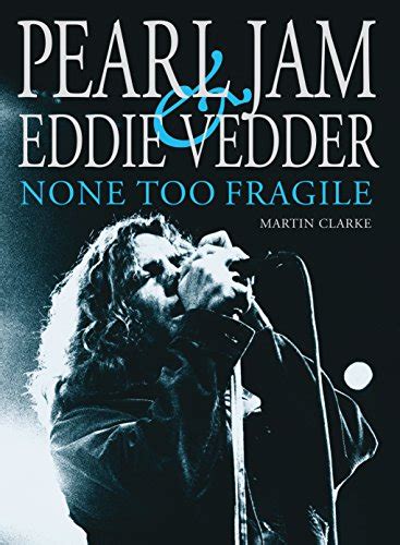 ebook pdf pearl jam eddie vedder fragile Doc