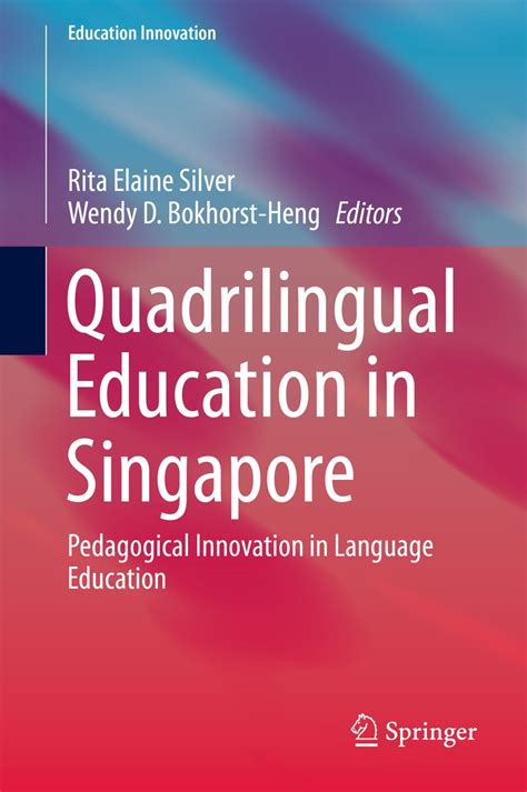 ebook pdf quadrilingual education singapore pedagogical innovation Kindle Editon