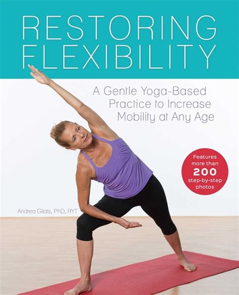 ebook pdf restoring flexibility yoga based practice increase Kindle Editon