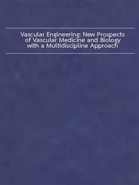 ebook pdf vascular engineering prospects medicine multidiscipline Kindle Editon