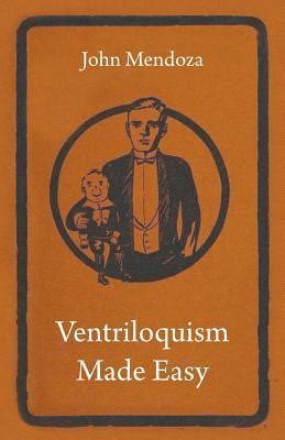 ebook pdf ventriloquism made easy john mendoza Epub