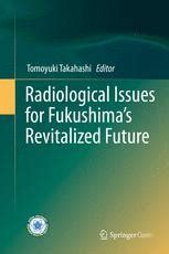 ebook radiological issues fukushimas revitalized future Epub