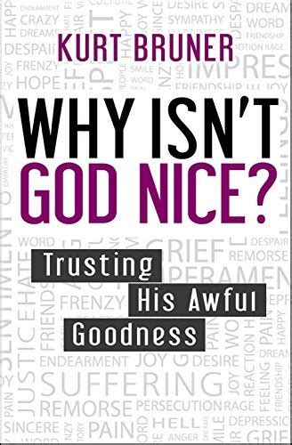 ebook why isnt god nice trusting PDF