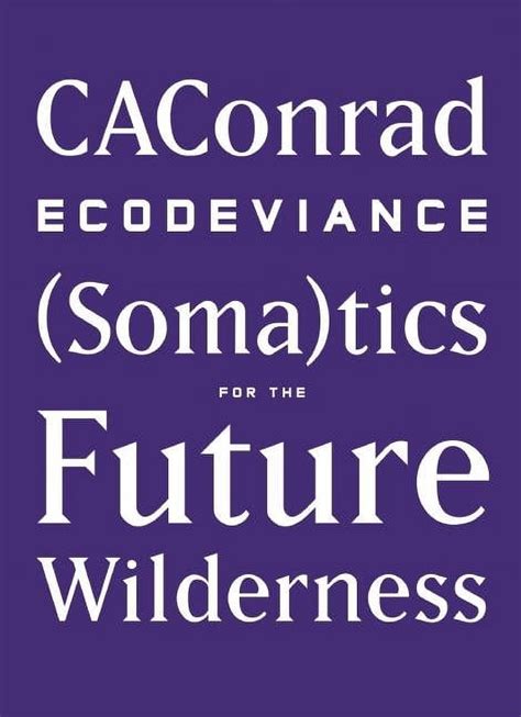 ecodeviance somatics for the future wilderness Doc