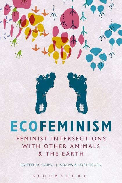 ecofeminism feminist intersections with other animals and the earth Kindle Editon