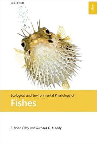 ecological and environmental physiology of fish ecological and environmental physiology series Epub