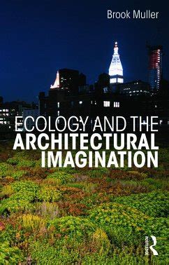 ecology and the architectural imagination PDF