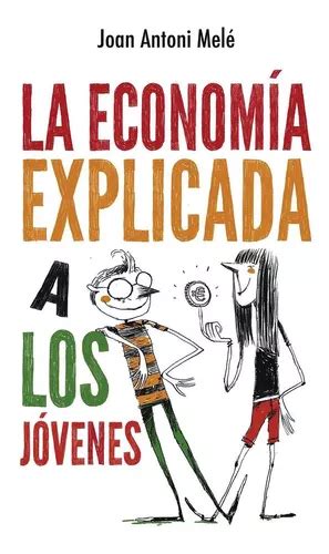 economia explicada los jovenes spanish PDF