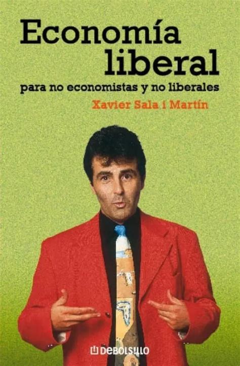 economia liberal para no economistas y no liberales or the liberal economics for noneconomist and non liberales Doc