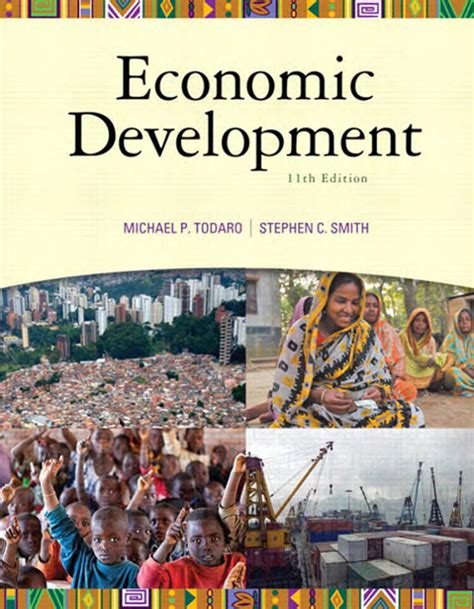 economic development michael todaro 11th edition Reader