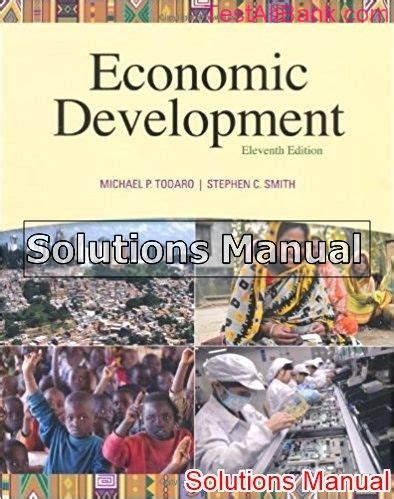 economic development todaro solution manual Reader