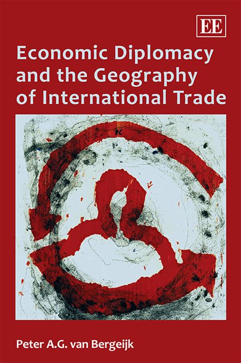 economic diplomacy and the geography of international trade Ebook Epub