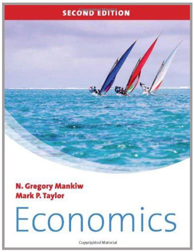 economics 2nd edition n gregory mankiw and mark p taylor Doc