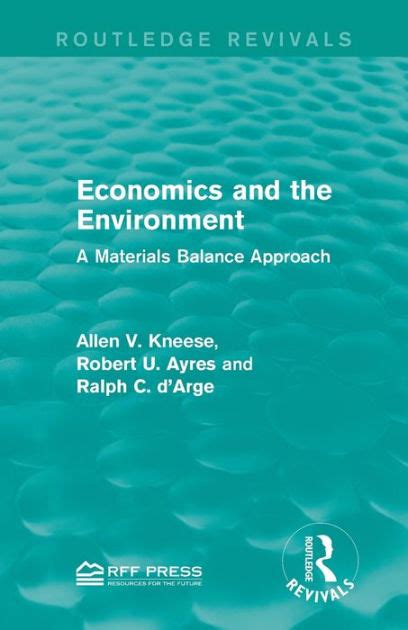 economics and the environment a materials balance approach PDF