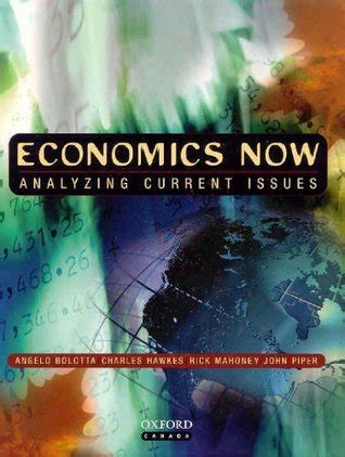 economics now analyzing current issues ebook Kindle Editon