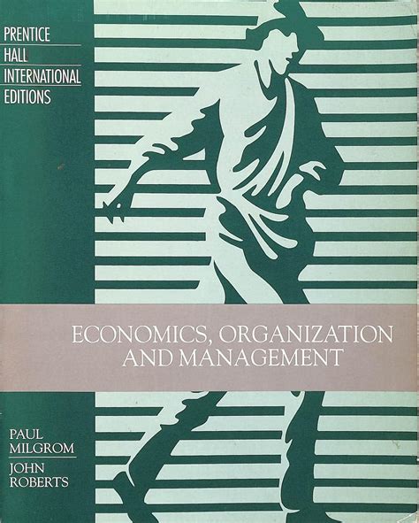 economics organization and management milgrom and roberts Ebook PDF