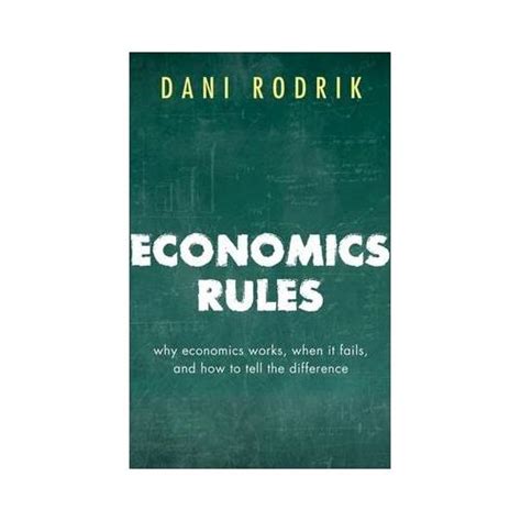 economics rules works fails difference Doc