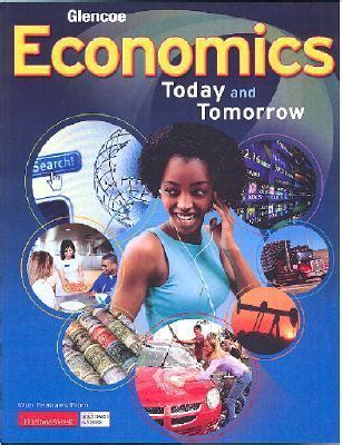 economics today and tomorrow student edition Reader