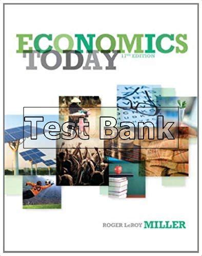 economics today miller edition test bank 17 Doc