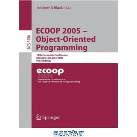 ecoop 2005 object oriented programming ecoop 2005 object oriented programming Reader