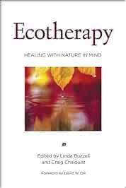 ecotherapy healing with nature in mind Doc