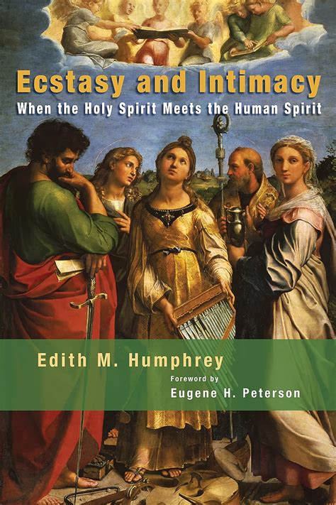 ecstasy and intimacy when the holy spirit meets the human spirit Kindle Editon