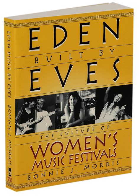 eden built by eves the culture of womens music festivals Doc