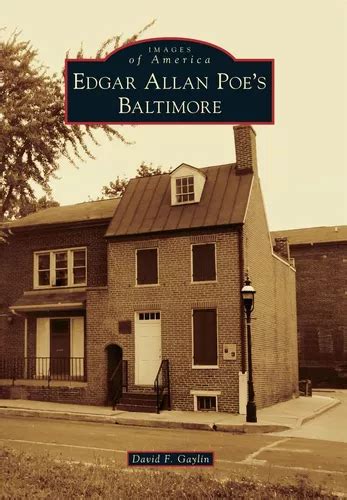 edgar allan poes baltimore images of america Reader