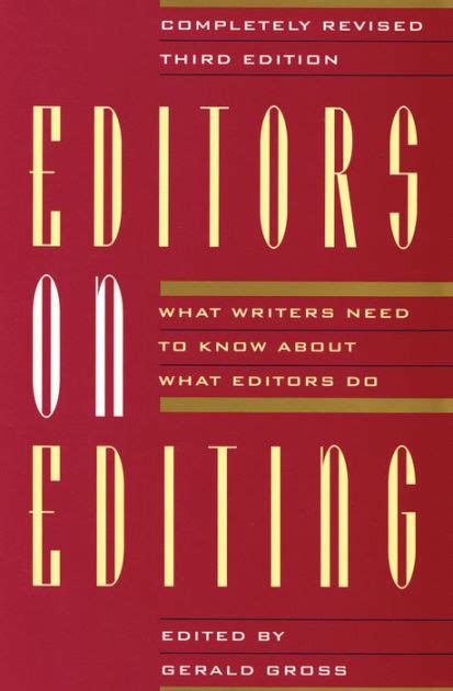 editors on editing what writers need to know about what editors do PDF