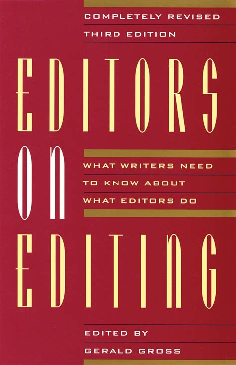 editors on editing what writers need to know about what editors do PDF