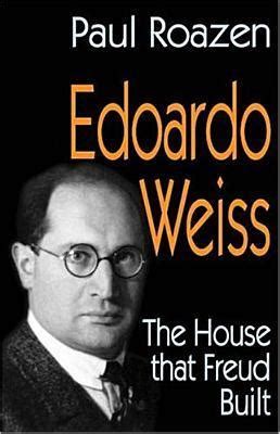 edoardo weiss the house that freud built Epub