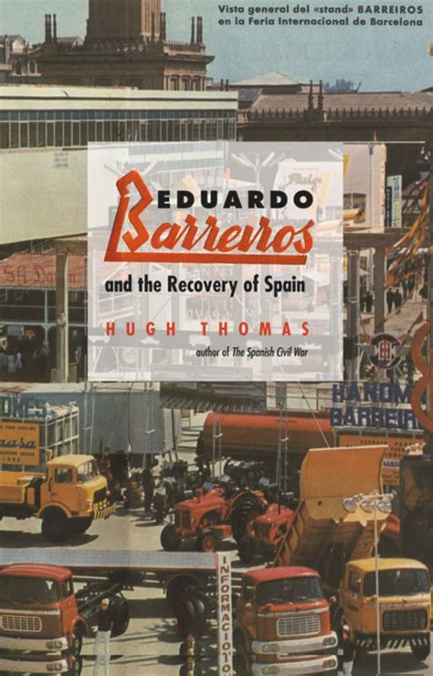 eduardo barreiros and the recovery of spain Epub