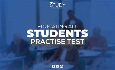 educating all students test