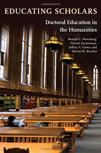 educating scholars doctoral education in the humanities Doc