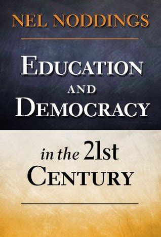 education and democracy in the 21st century Reader