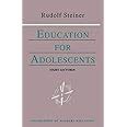 education for adolescents cw 302 foundations of waldorf education Reader