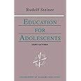 education for adolescents cw 302 foundations of waldorf education Reader