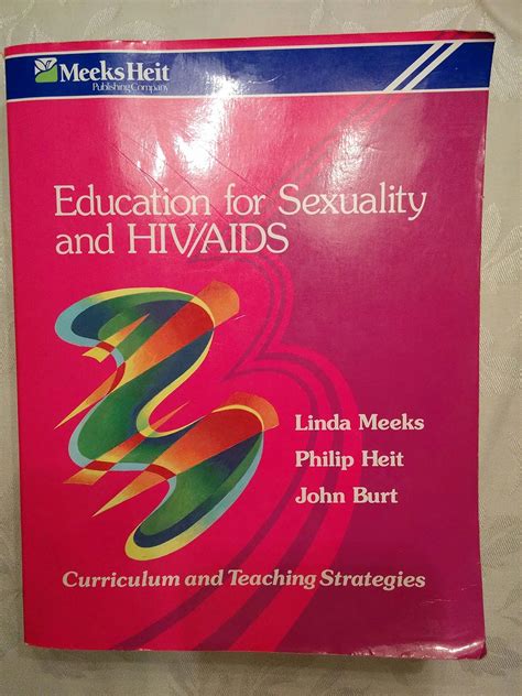 education for sexuality and hiv aids curriculum and teaching strategies PDF