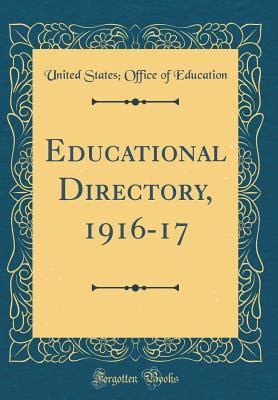 educational directory 1916 17 classic reprint Doc