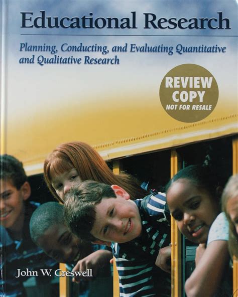 educational research planning conducting and evaluating quantitative and qualitative research review copy Kindle Editon