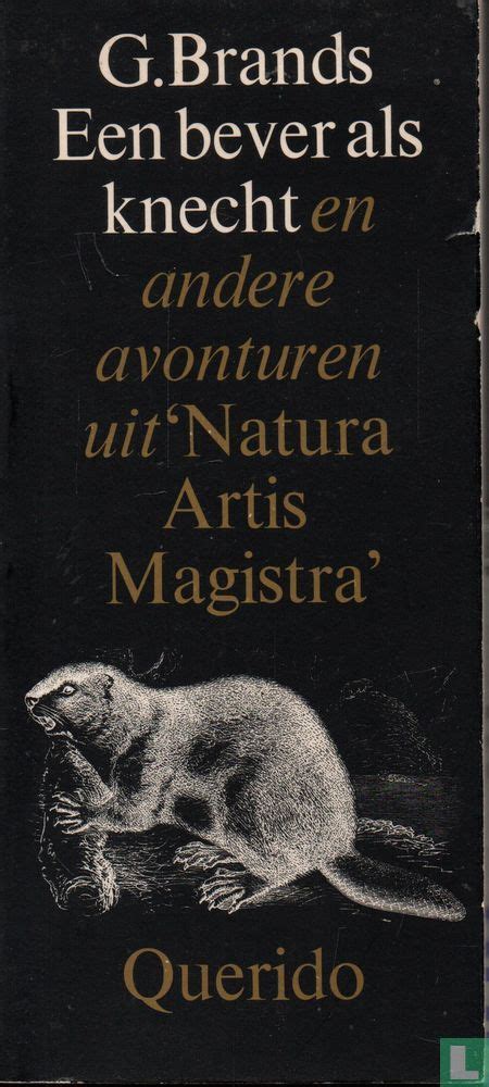 een bever als knecht en andere avonturen uit natura artis magistra PDF